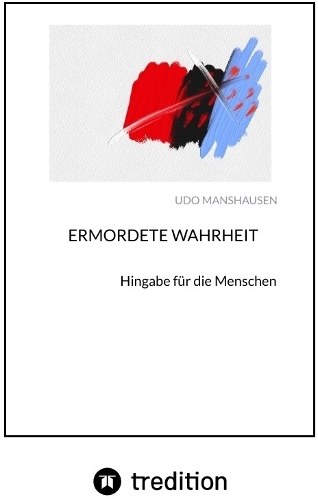 Ermordete Wahrheit - Udo Manshausen  Kartoniert (TB)