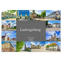 Calvendo Ludwigsburg Impressionen (Wandkalender 2026 DIN A4 quer), CALVENDO