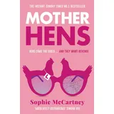 harpernorth Mother Hens: The Sunday Times Number One bestselling fiction debut