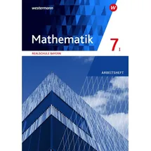 Westermann Schulbuchverlag Mathematik - Ausgabe 2016 für Realschulen in Bayern