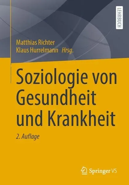 Preisvergleich Produktbild Soziologie von Gesundheit und Krankheit