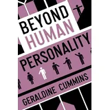 White Crow Books Beyond Human Personality