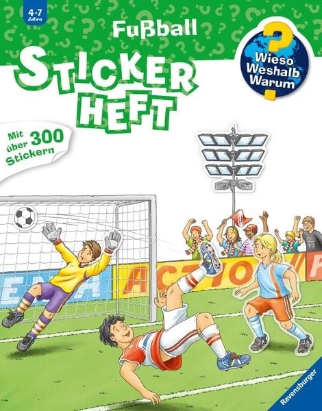 Preisvergleich Produktbild Wieso Weshalb Warum Stickerheft: Fußball