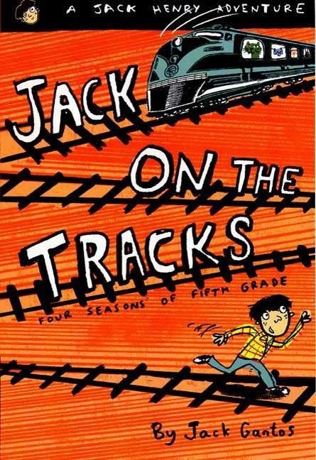 Jack on the Tracks: eBook von Jack Gantos