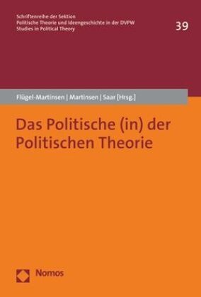 Das Politische (In) Der Politischen Theorie  Kartoniert (TB)