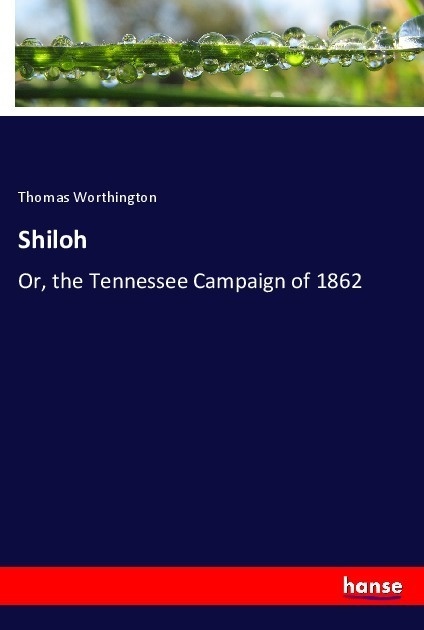 Shiloh - Thomas Worthington  Kartoniert (TB)