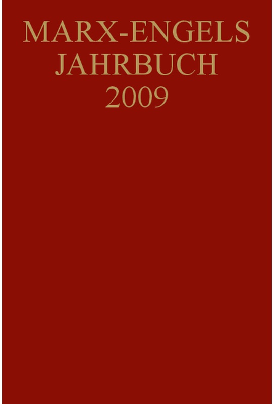 Marx-Engels-Jahrbuch 2009  Gebunden