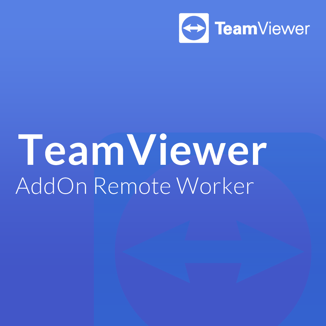 TeamViewer AddOn Remote Worker