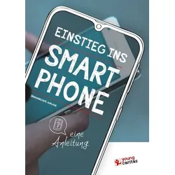 Einstieg ins Smartphone