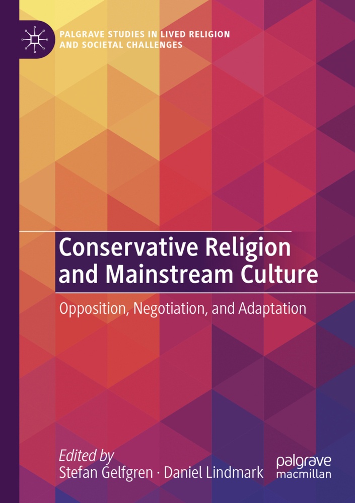 Conservative Religion And Mainstream Culture  Kartoniert (TB)