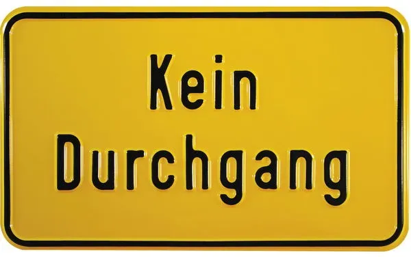 Hinweisschilder Grundbesitzkennzeichnungen - Kein Durchgang