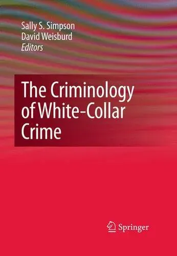 Preisvergleich Produktbild The Criminology of White-Collar Crime