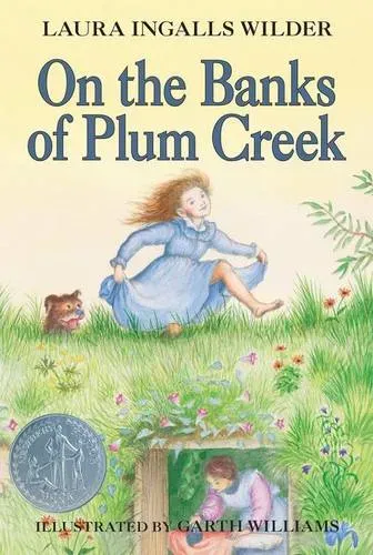 On the Banks of Plum Creek Newbery Honor Book, ALA Notable Children's Book