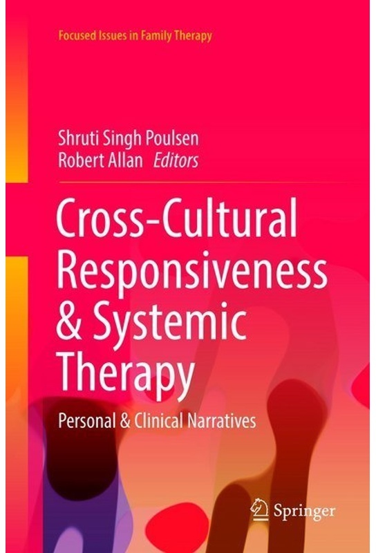 Focused Issues In Family Therapy / Cross-Cultural Responsiveness & Systemic Therapy, Kartoniert (TB)