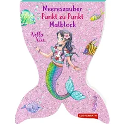 Coppenrath Meereszauber Malblock: Punkt zu Punkt - Nella Nixe