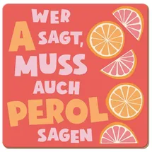 Grafik-Werkstatt Grafik Werkstatt lustiger Untersetzer aus Kork | Wer A SAGT