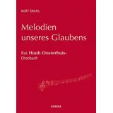 Melodien unseres Glaubens