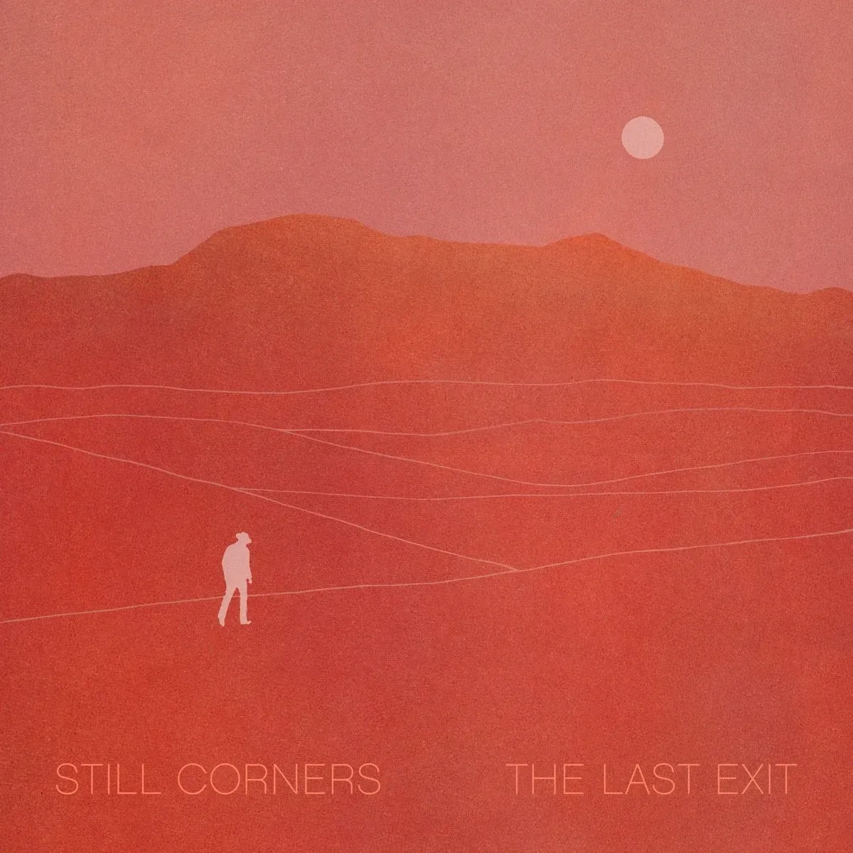 The Last Exit - Still Corners. (CD)