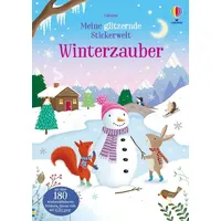 Usborne Verlag Meine glitzernde Stickerwelt: Winterzauber
