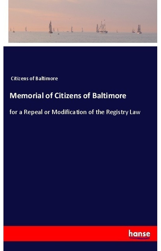 Memorial Of Citizens Of Baltimore - Citizens of Baltimore, Kartoniert (TB)