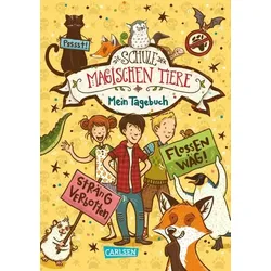 CARLSEN 9783551652461 Die Schule der magischen Tiere: Mein Tagebuch