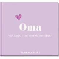 Elma van Vliet Oma. Viel Liebe in einem kleinen