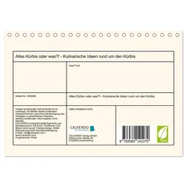 Calvendo Alles Kürbis oder was?! - Kulinarische Ideen rund um den Kürbis (Tischkalender 2026 DIN A5 quer), CALVENDO Monatskalender