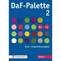 Hueber DaF-Palette 2: Verb + Präpositionalobjekt