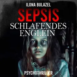 Sepsis - Schlafendes Englein