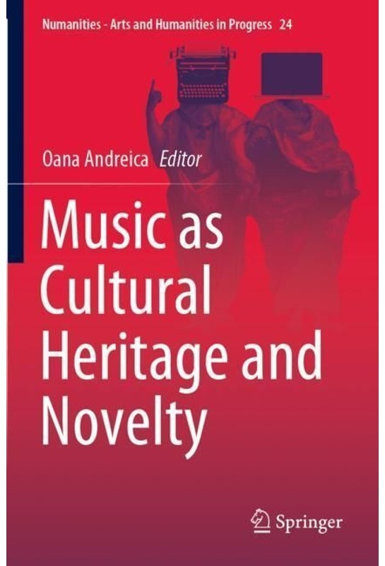 Music As Cultural Heritage And Novelty  Kartoniert (TB)