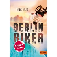 Beltz / Gulliver von Beltz & Gelberg Berlin Biker