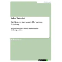 GRIN Verlag Das Konzept der vorurteilsbewussten Erziehung