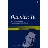 Hirzel S. Verlag Quanten 10 (Schriften der Heisenberg-Gesellschaft)