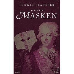 Unter Masken - Ludwig Fladerer, Gebunden