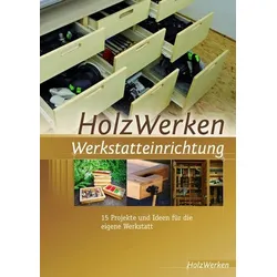 HolzWerken Werkstatteinrichtung