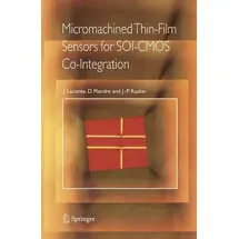 Micromachined Thin-Film Sensors for SOI-CMOS Co-Integration