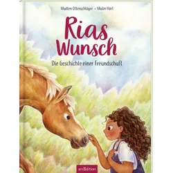 ARSEDITION 135471 Rias Wunsch - Die Geschichte einer Freundschaft