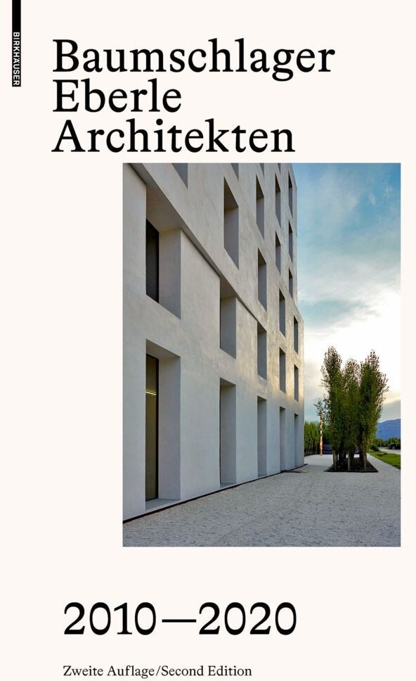 Baumschlager Eberle Architekten 2010-2020  Gebunden