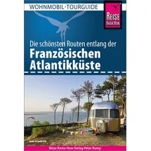 Reise Know-How Verlag Reise Know-How Wohnmobil-Tourguide Französische Atlantikküste