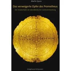 Das verweigerte Opfer des Prometheus