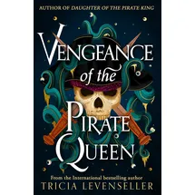 Pushkin Children's Books Vengeance of the Pirate Queen: WATERSTONES EDITION