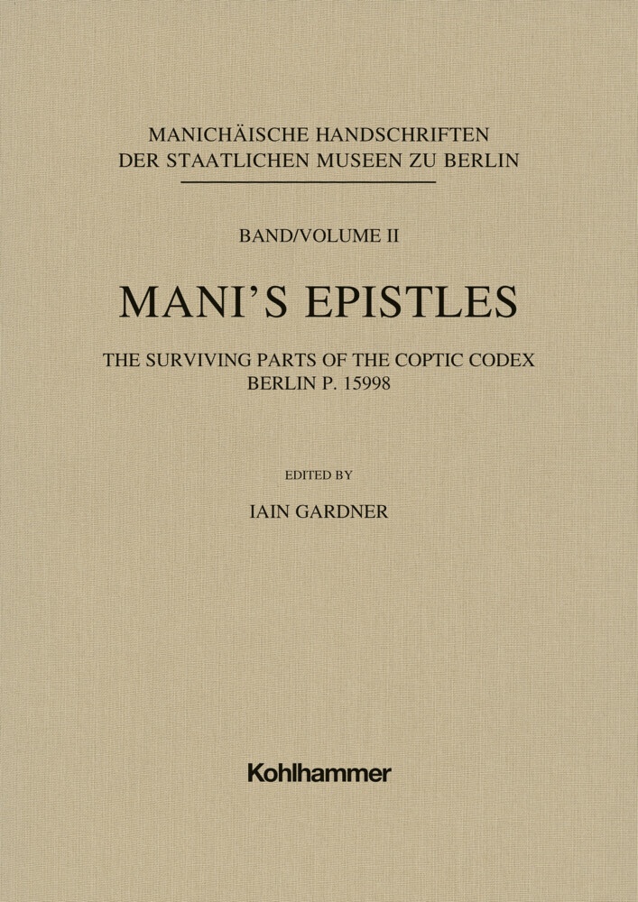 Mani's Epistles - Iain Gardner  Gebunden
