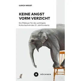 Büchner Keine Angst vorm Verzicht