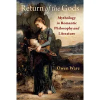 Oxford University Press Return of the Gods: Mythology in