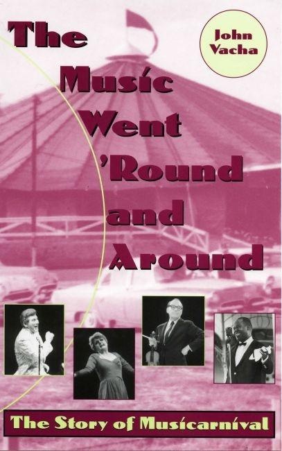 Music Went 'Round and Around: eBook von John E. Vacha