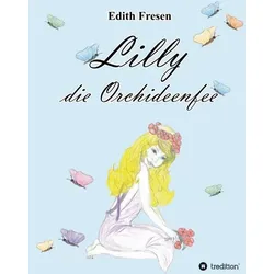 Lilly die Orchideenfee