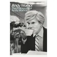 Penguin Books UK The Philosophy of Andy Warhol: