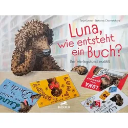 Luna, wie entsteht ein Buch?