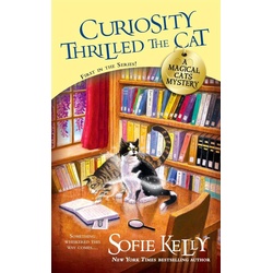Curiosity Thrilled the Cat als eBook Download von Sofie Kelly