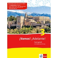 Klett Schulbuchverlag ¡Vamos! ¡Adelante! 3. Trainingsheft mit Mediensammlung 3.